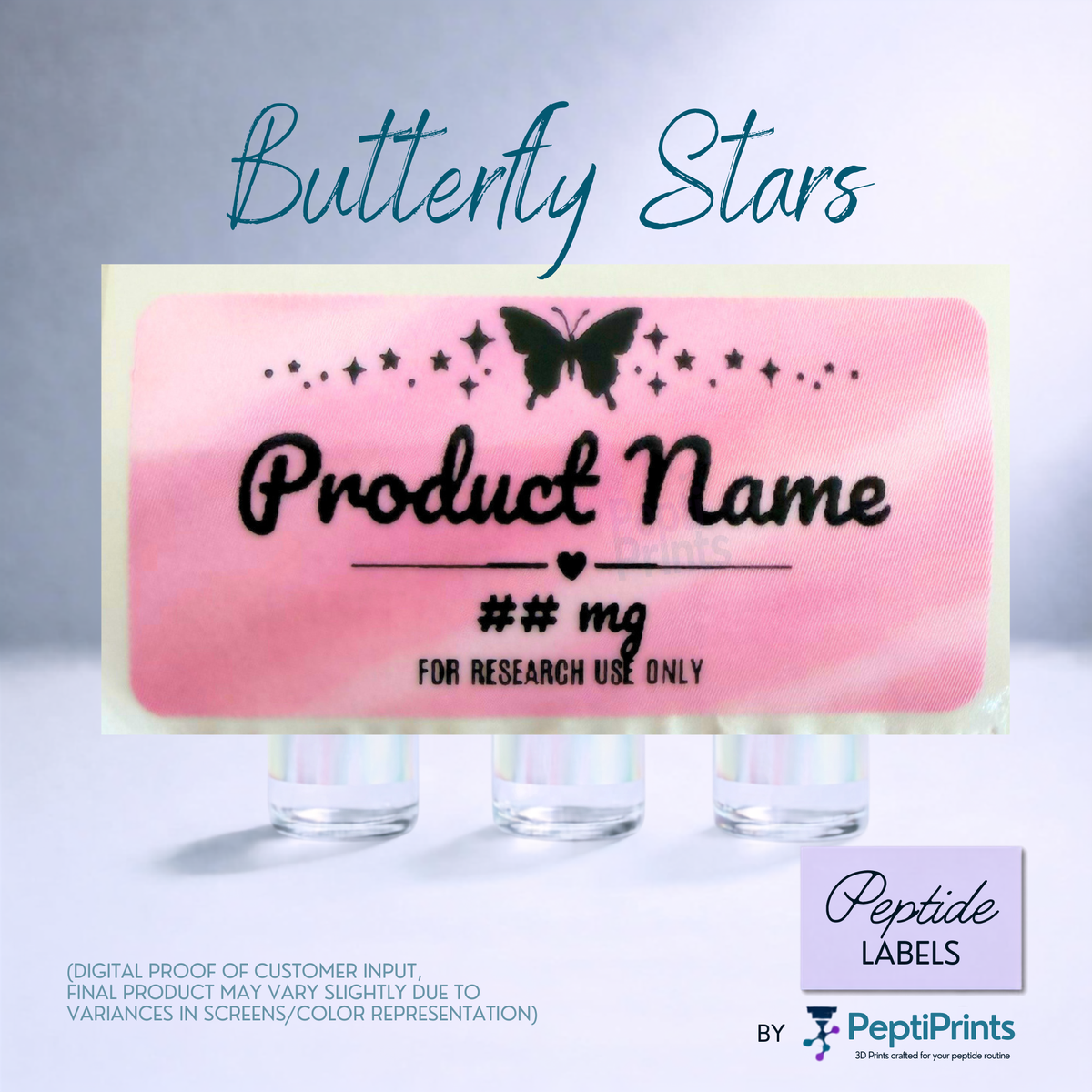 A pink rectangular peptide label mockup with a butterfly and stars, shown above three small vials. Text reads 'Butterfly Stars' and 'Product Name ## mg FOR RESEARCH USE ONLY.