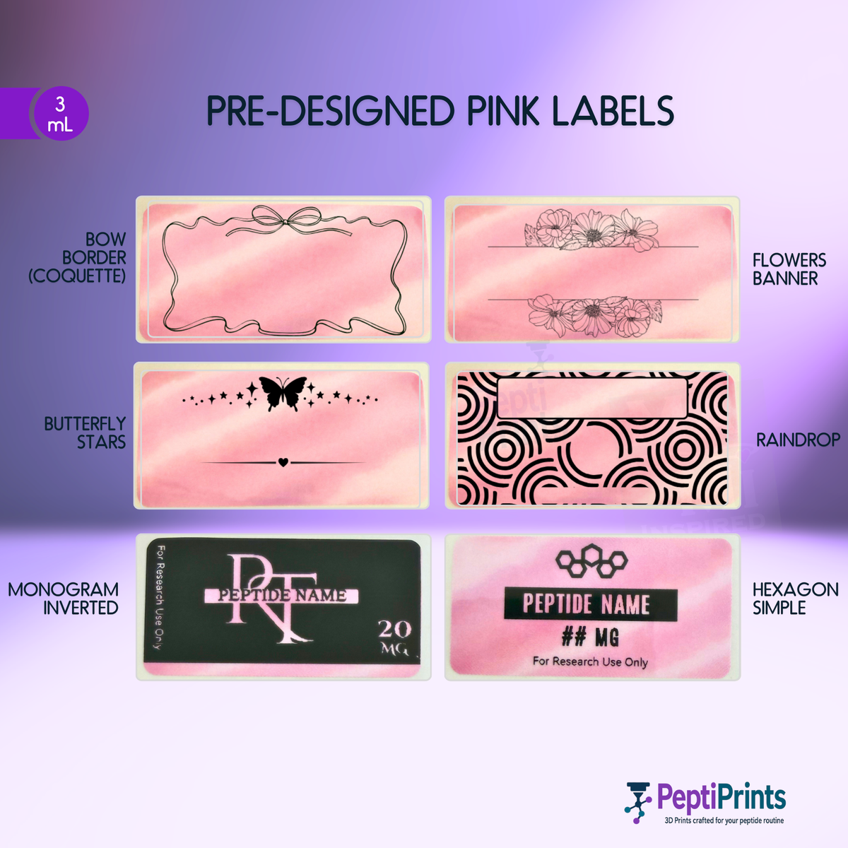 A promotional graphic showing six pink pre-designed label templates labeled Bow Border (Coquette), Flowers Banner, Butterfly Stars, Randrop, Monogram Inverted, and Hexagon Simple, with a 3 mL size callout and the PeptiPrints logo.